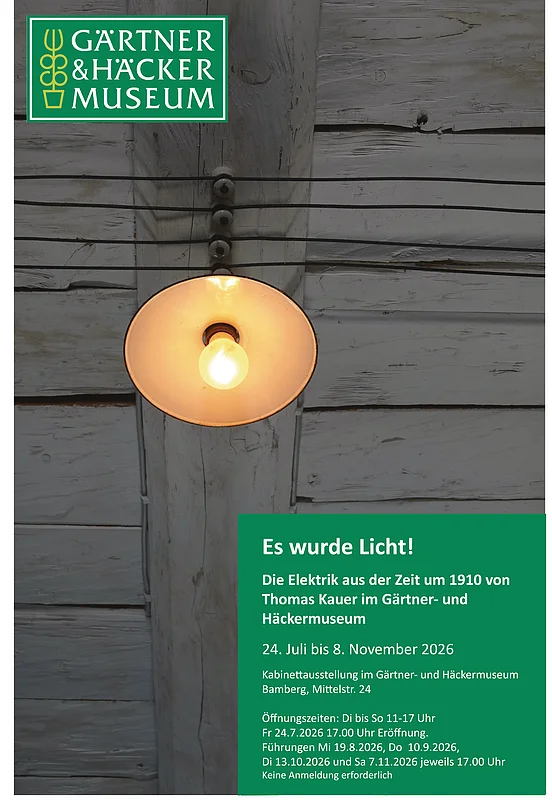 Es wurde Licht! Die Elektrik aus der Zeit um 1910 von Thomas Kauer im Gärtner- und Häckermuseum von 24. Juli bis 8. November 2026